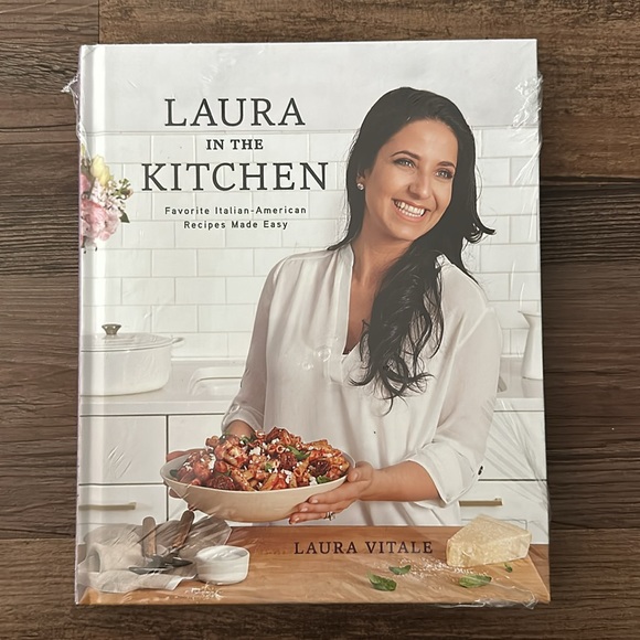 Laura in the Kitchen: Favorite Italian-American Recipes Made Easy: A Cookbook - Picture 2 of 5